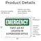 Signmission First Aid Kit Located In Supervisor Office, 7 in W x Rectangle, Vinyl Decal OS-2PACK-EM-D-57-L-10374 - alternate 5